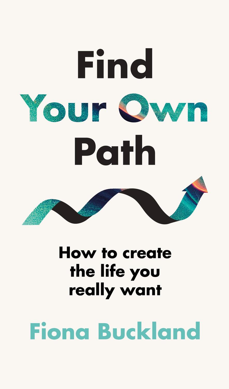 Cover: 9780241587294 | Find Your Own Path | A life coach's guide to changing your life | Buch
