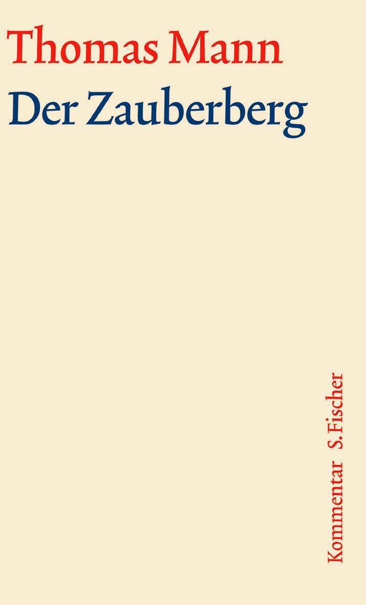 Cover: 9783100483232 | Der Zauberberg. Große kommentierte Frankfurter Ausgabe. Kommentarband