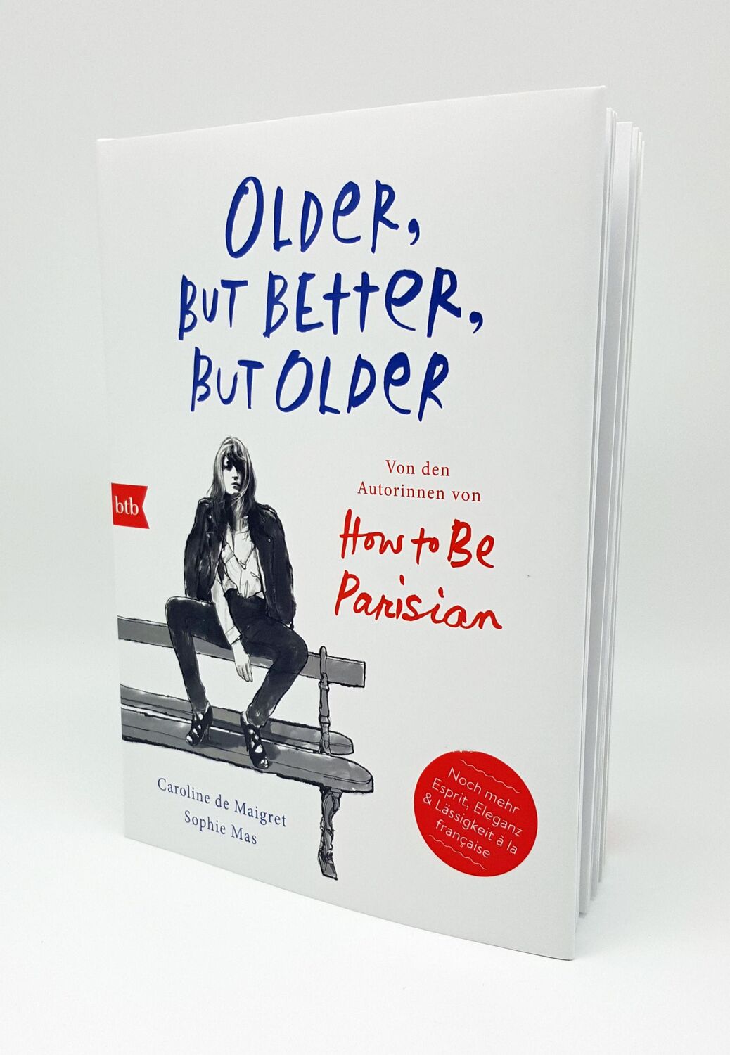 Bild: 9783442758319 | Older, but Better, but Older: Von den Autorinnen von How to Be...