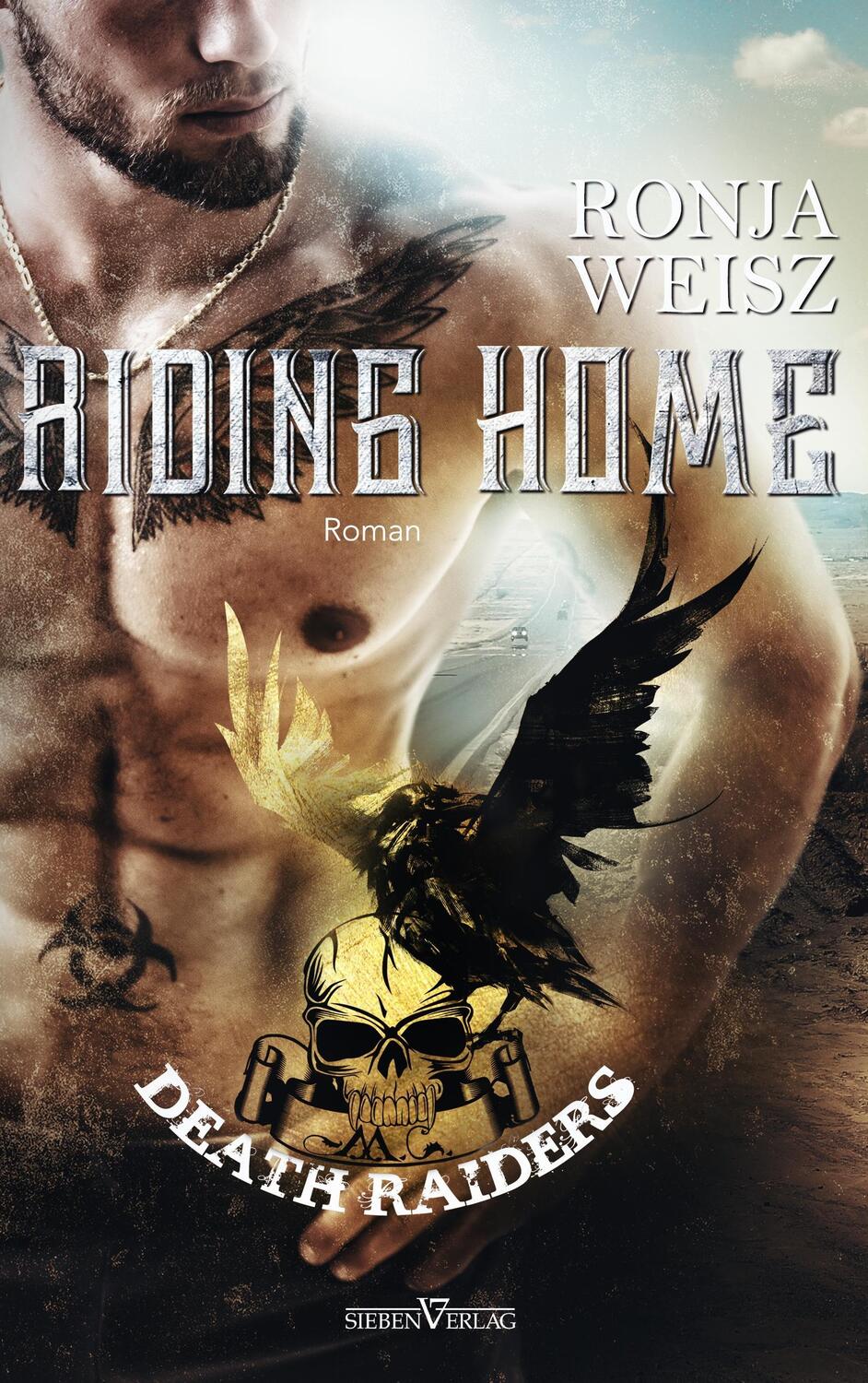 Cover: 9783864437465 | Riding Home | Ronja Weisz | Taschenbuch | Death Raiders MC | Paperback