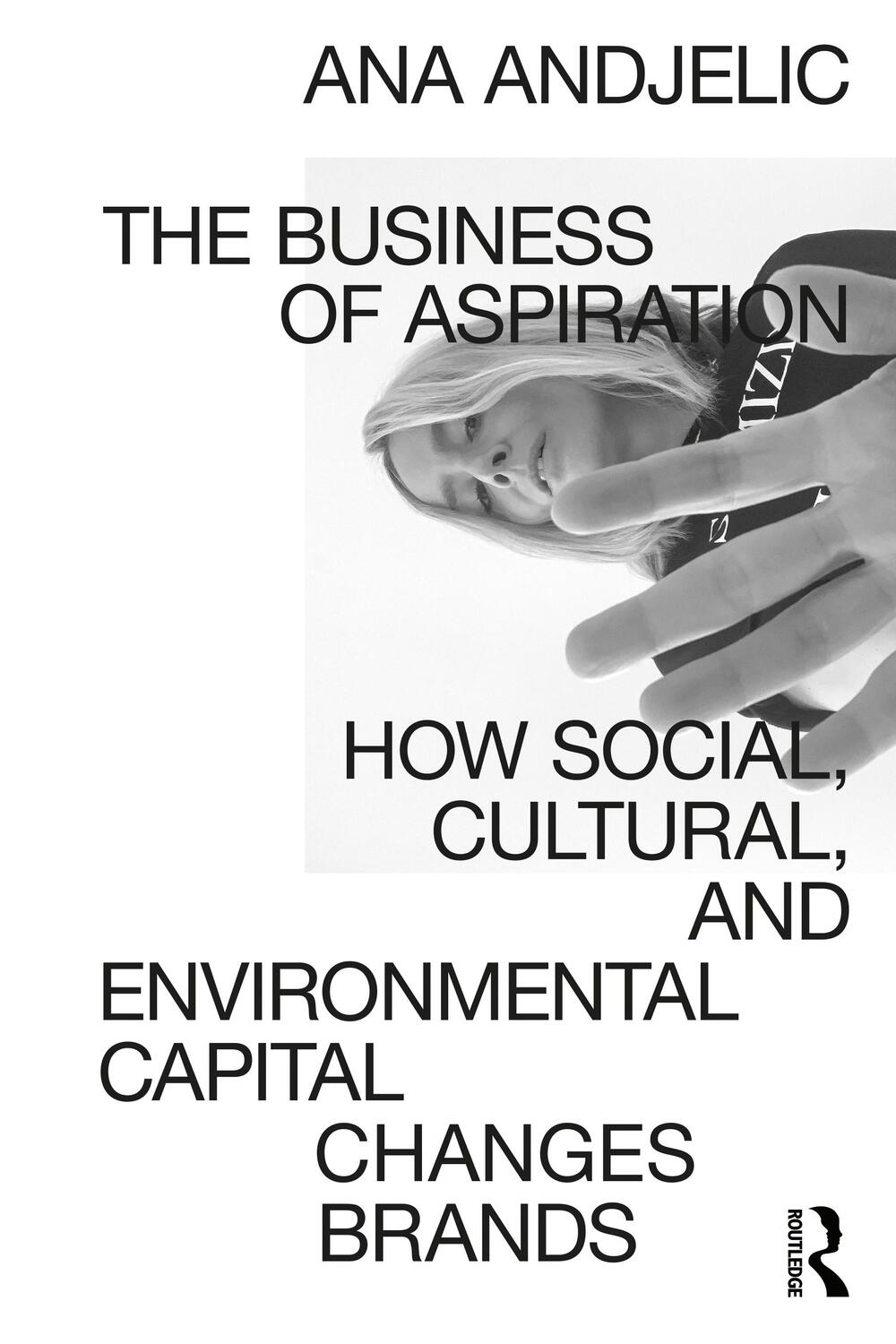 Cover: 9780367554408 | The Business of Aspiration | Ana Andjelic | Taschenbuch | Englisch