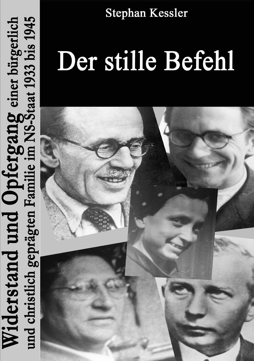 Cover: 9783738642919 | Der stille Befehl | Stephan Kessler | Taschenbuch | Paperback | 448 S.