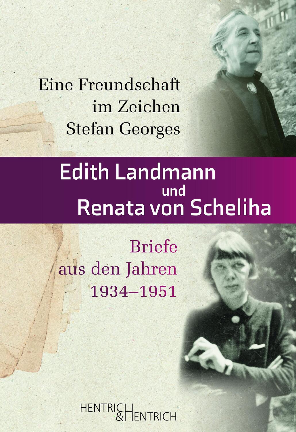 Cover: 9783955655594 | Eine Freundschaft im Zeichen Stefan Georges | Edith Landmann (u. a.)