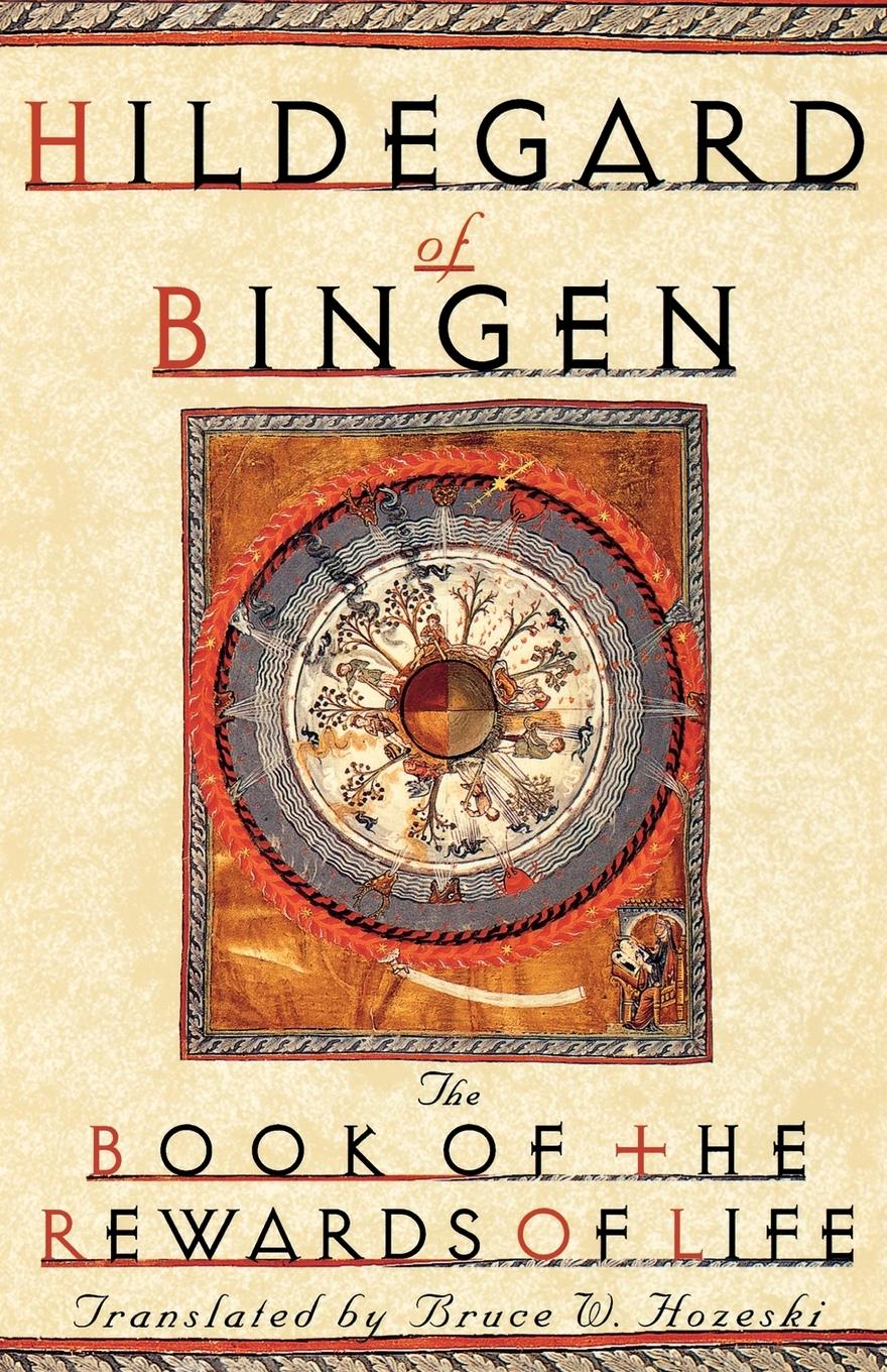 Cover: 9780195113716 | The Book of the Rewards of Life | Liber Vitae Meritorum | Bingen