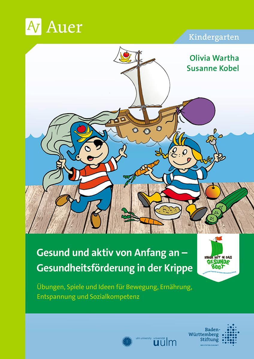 Cover: 9783403085133 | Gesund und aktiv von Anfang an | Olivia Wartha (u. a.) | Taschenbuch
