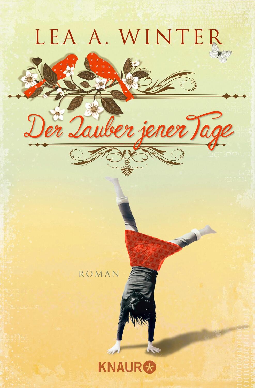 Cover: 9783426517277 | Der Zauber jener Tage | Roman | Lea A Winter | Taschenbuch | 320 S.