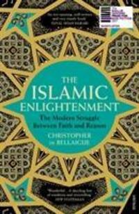 Cover: 9780099578703 | The Islamic Enlightenment | Christopher De Bellaigue | Taschenbuch