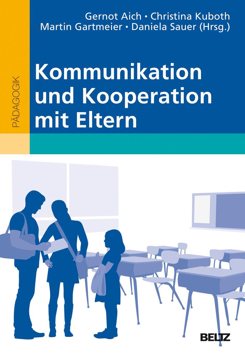 Cover: 9783407257758 | Kommunikation und Kooperation mit Eltern | Gernot Aich (u. a.) | Buch