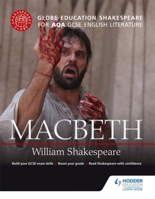 Cover: 9781471851599 | Globe Education Shakespeare: Macbeth for AQA GCSE English Literature