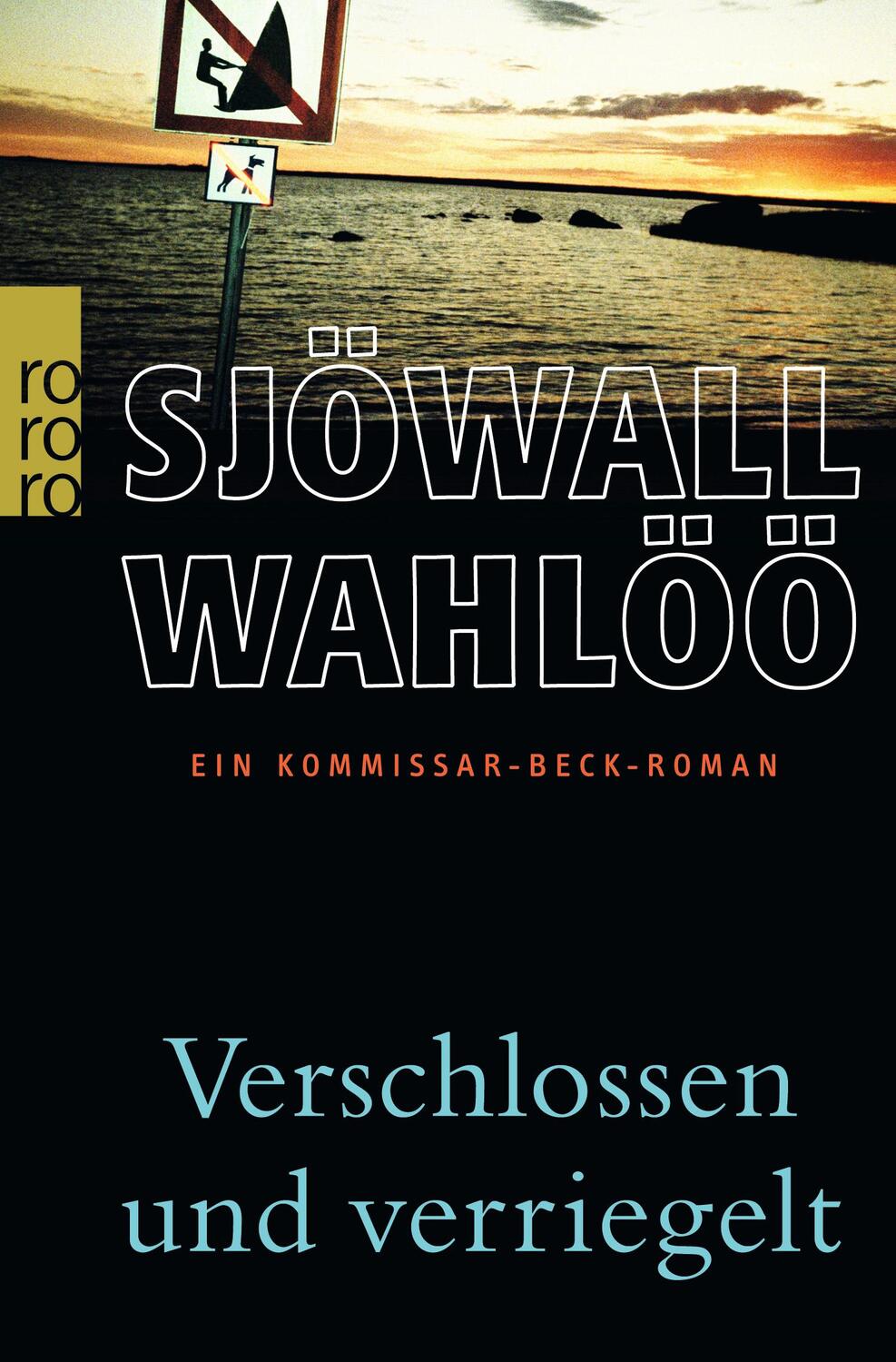 Cover: 9783499244483 | Verschlossen und verriegelt | Ein Kommissar-Beck-Roman | Taschenbuch