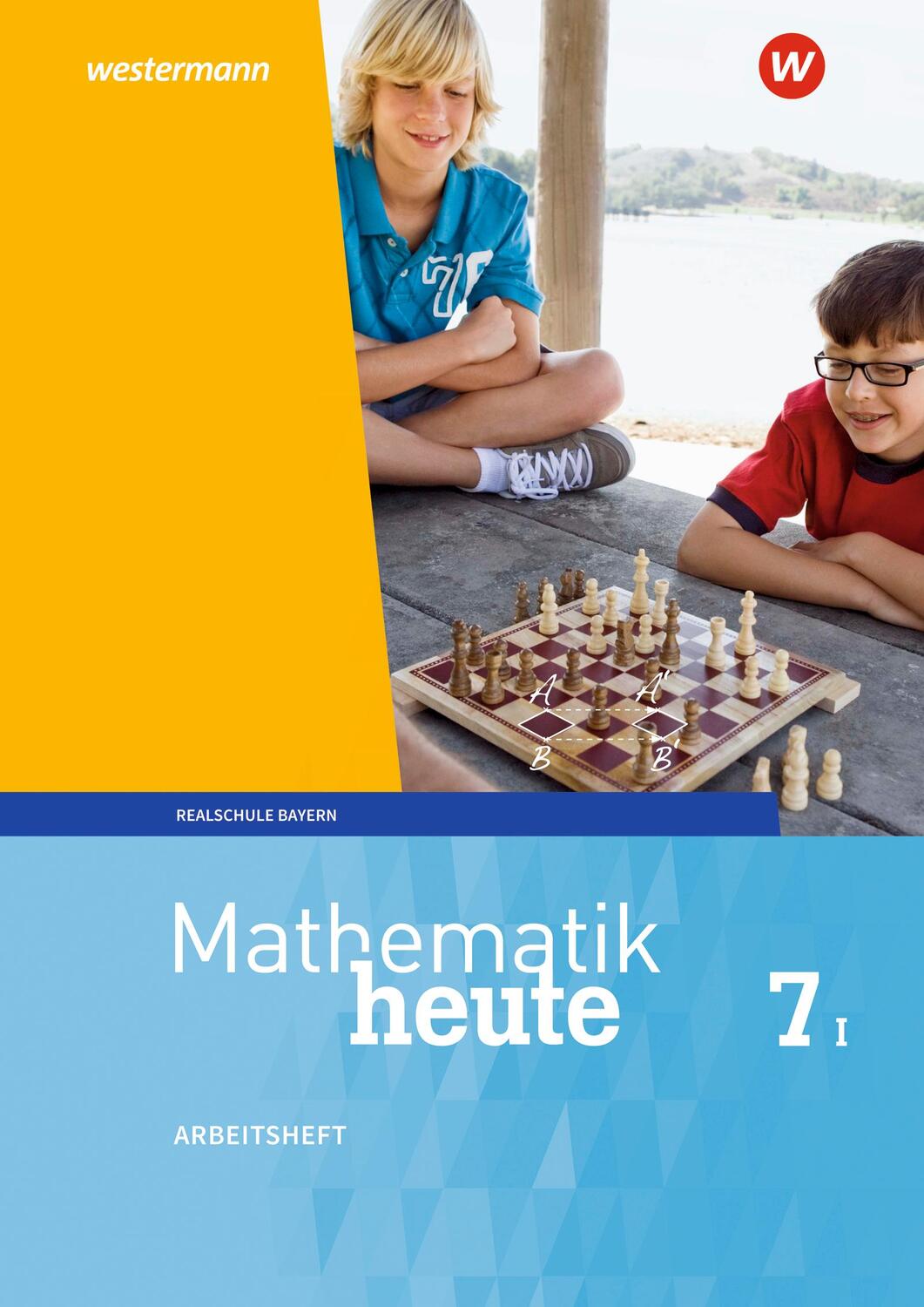 Cover: 9783507811829 | Mathematik heute 7. Arbeitsheft mit Lösungen 7 WPF I. Bayern | Deutsch