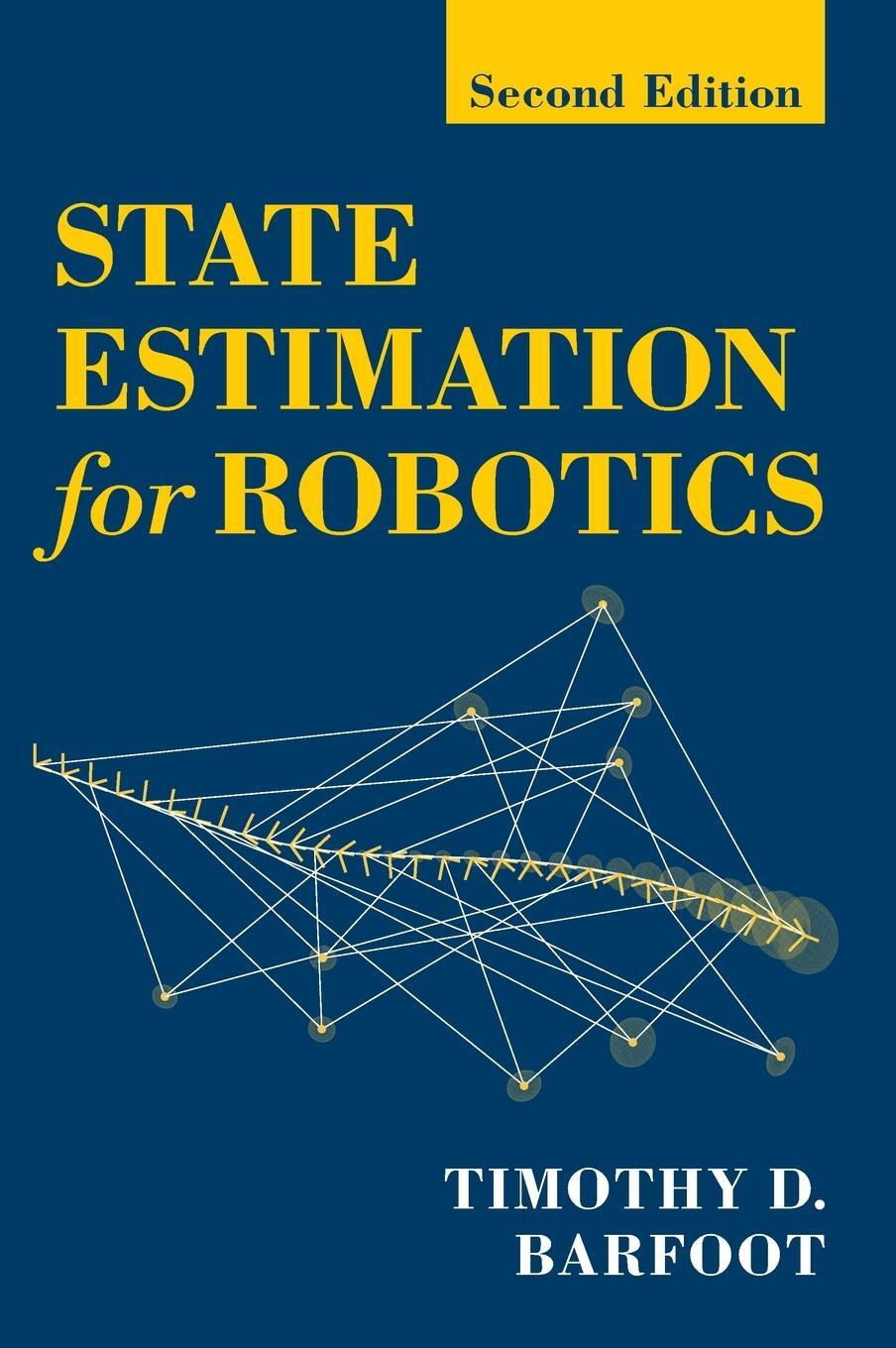 Cover: 9781009299893 | State Estimation for Robotics | Timothy D. Barfoot | Buch | Englisch