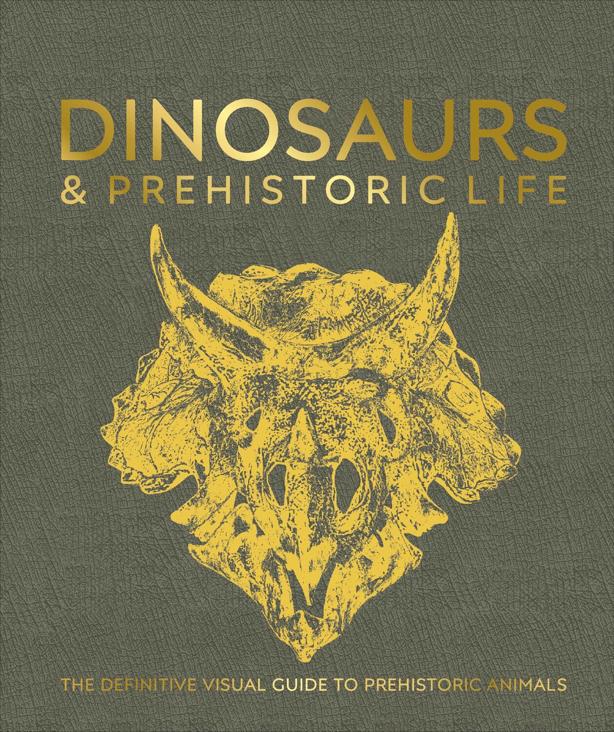 Cover: 9780241641521 | Dinosaurs and Prehistoric Life | Buch | Englisch | 2023