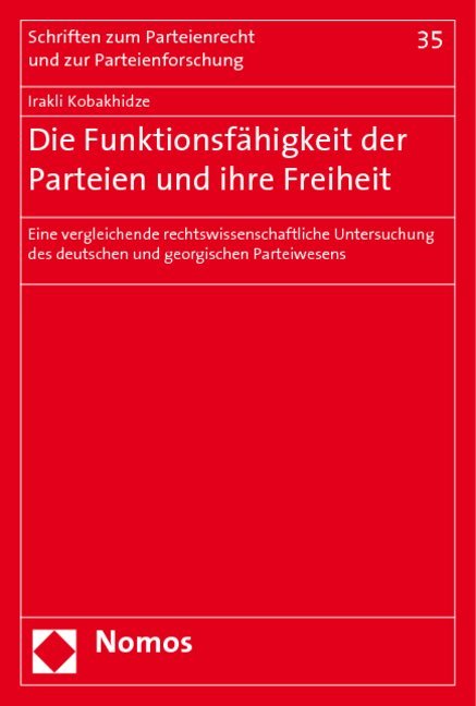 Cover: 9783832927660 | Die Funktionsfähigkeit der Parteien und ihre Freiheit | Kobakhidze