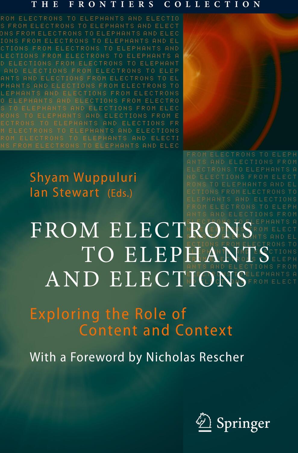 Cover: 9783030921910 | From Electrons to Elephants and Elections | Ian Stewart (u. a.) | Buch