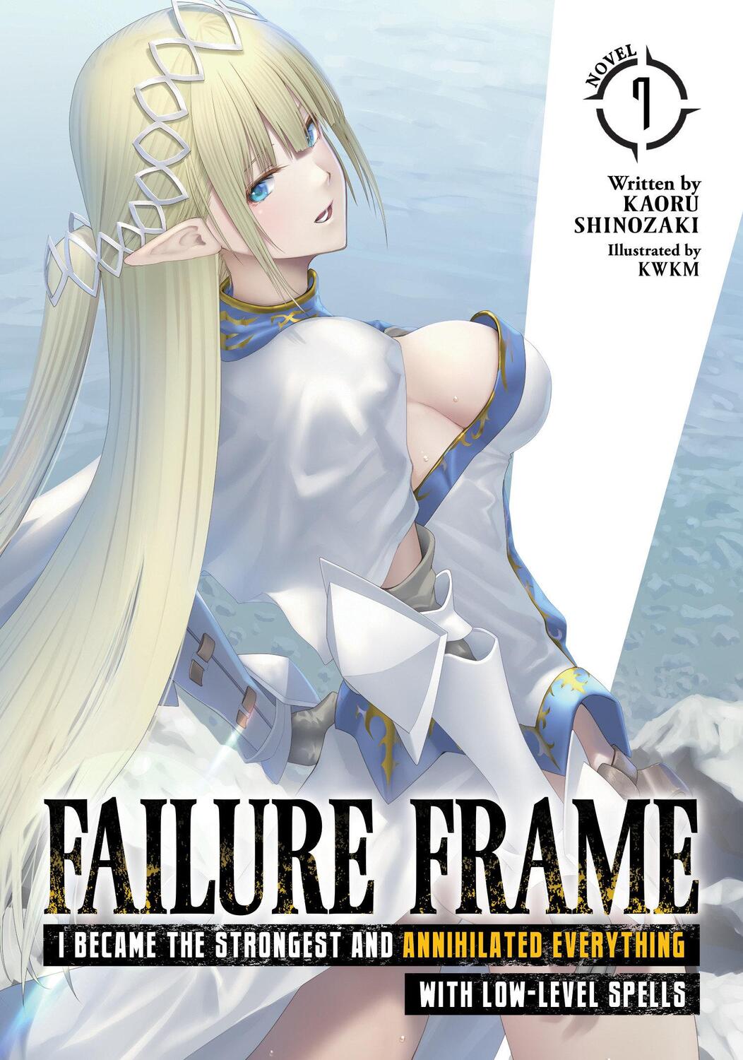 Cover: 9781638589945 | Failure Frame: I Became the Strongest and Annihilated Everything...