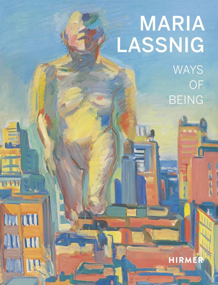 Cover: 9783777432922 | Maria Lassnig | Ways of Being | Beatrice von Bormann (u. a.) | Buch