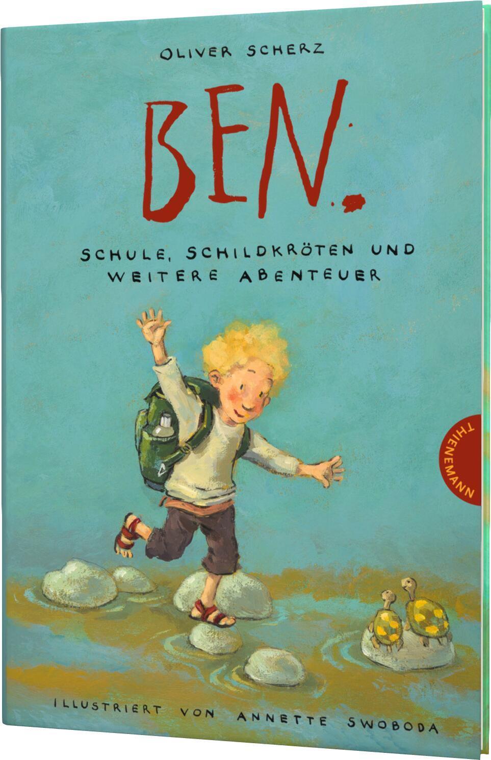 Cover: 9783522183949 | Ben., Schule, Schildkröten und weitere Abenteuer | Oliver Scherz