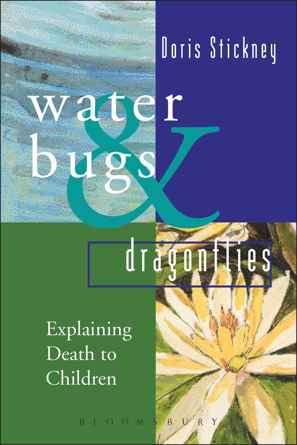 Cover: 9781472973153 | Waterbugs and Dragonflies | Explaining Death to Young Children | Buch