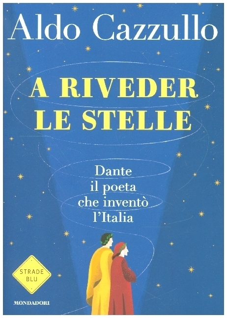 Cover: 9788804732273 | A riveder le stelle | Aldo Cazzullo | Buch | Italienisch | 2021