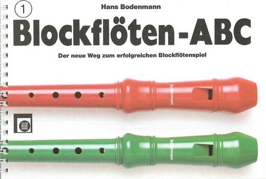 Cover: 9790009009784 | Blockflöten ABC 1 | Hans Bodenmann | Taschenbuch | Buch