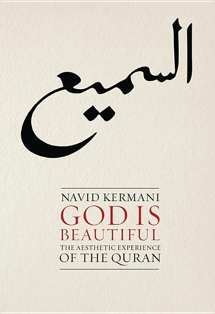Cover: 9780745651682 | God is Beautiful | The Aesthetic Experience of the Quran | Kermani