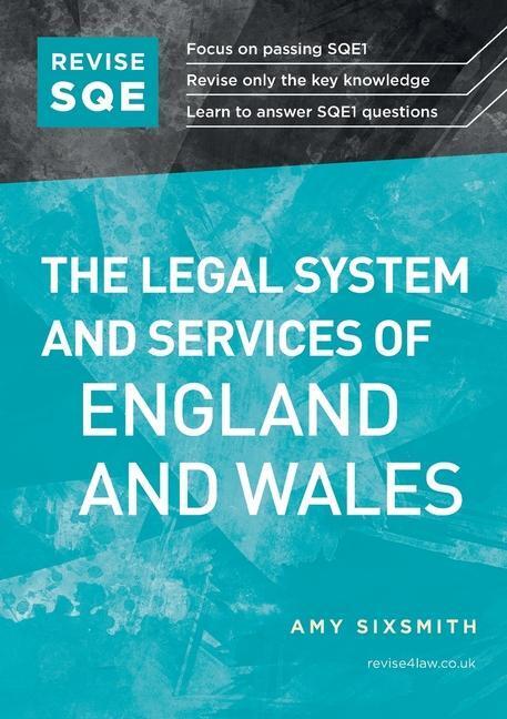 Cover: 9781914213052 | Revise SQE The Legal System and Services of England and Wales | Buch