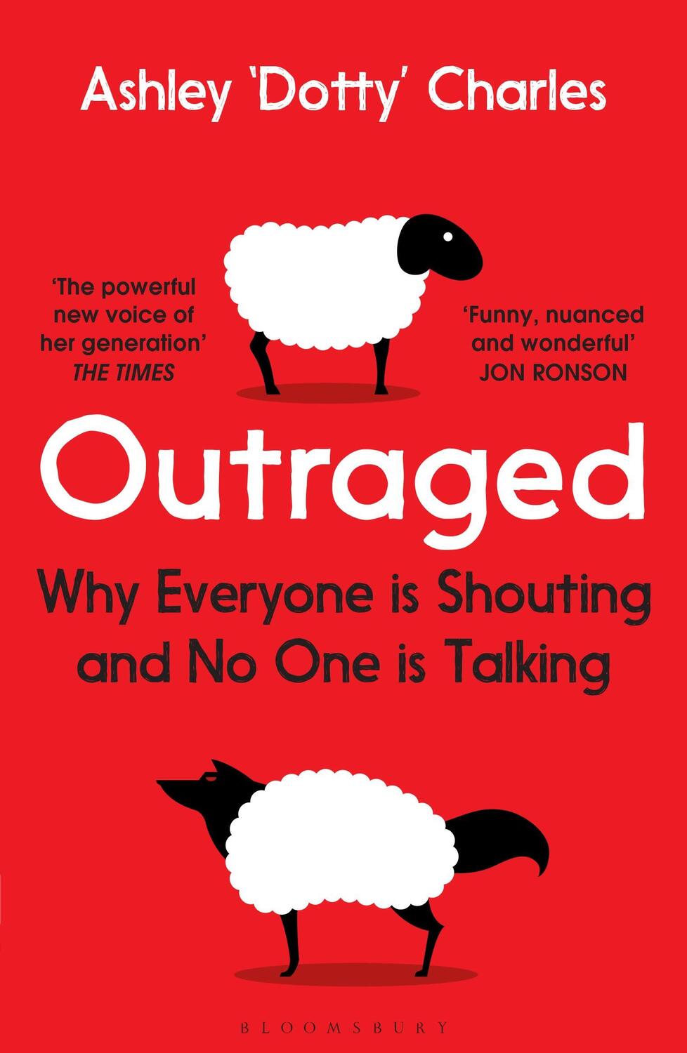 Cover: 9781526605078 | Outraged | Why Everyone is Shouting and No One is Talking | Charles