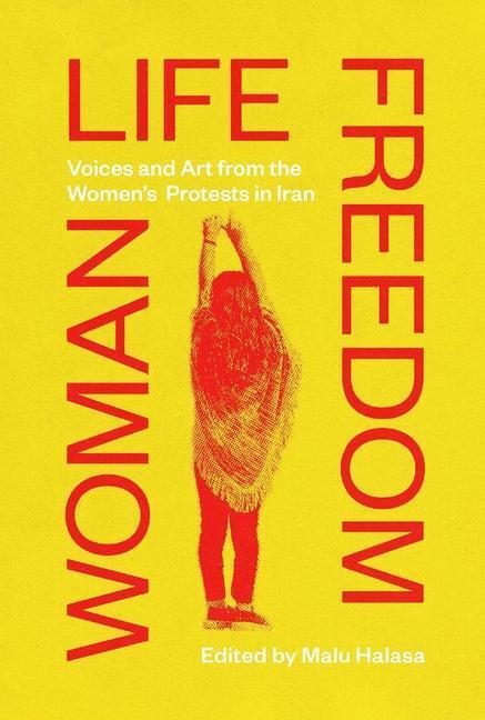 Cover: 9780863569722 | Woman Life Freedom | Voices and Art from the Women's Protests in Iran