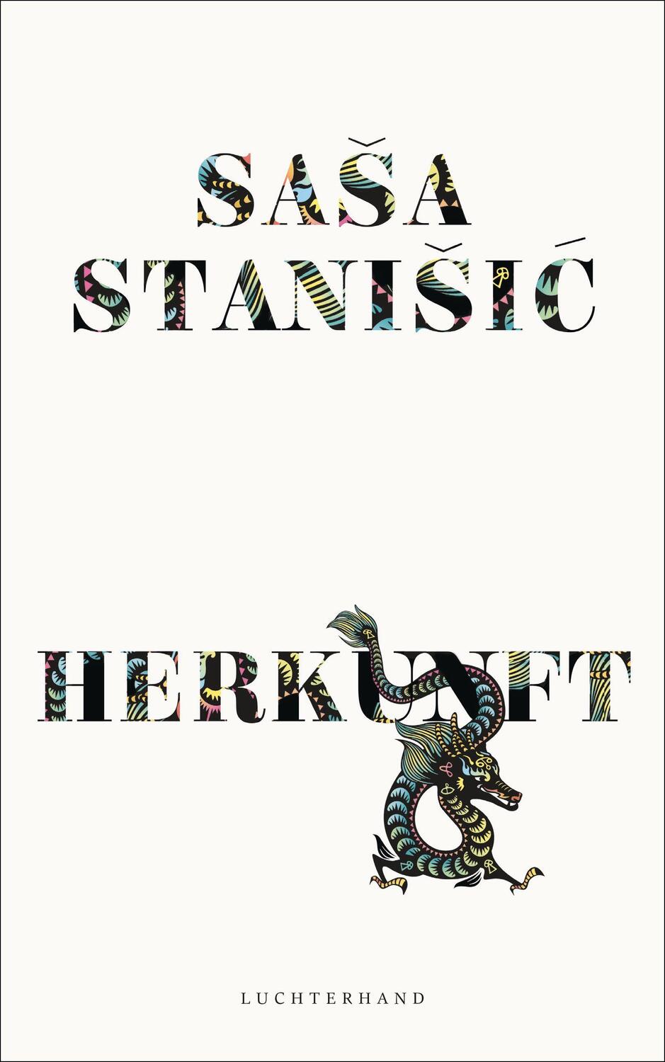 Cover: 9783630874739 | HERKUNFT | Sasa Stanisic | Buch | Deutsch | 2019 | Luchterhand
