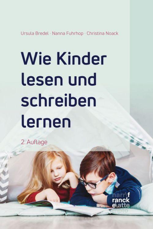 Cover: 9783772086267 | Wie Kinder lesen und schreiben lernen | Ursula Bredel (u. a.) | Buch