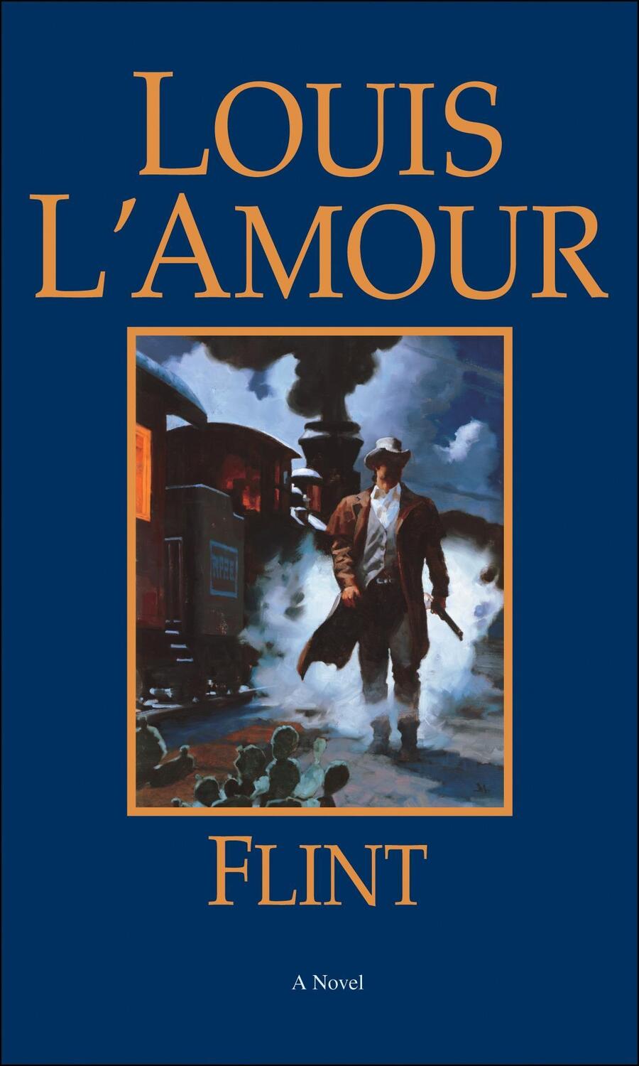 Cover: 9780553252316 | Flint | Louis L'Amour | Taschenbuch | Englisch | 1997 | BANTAM TRADE