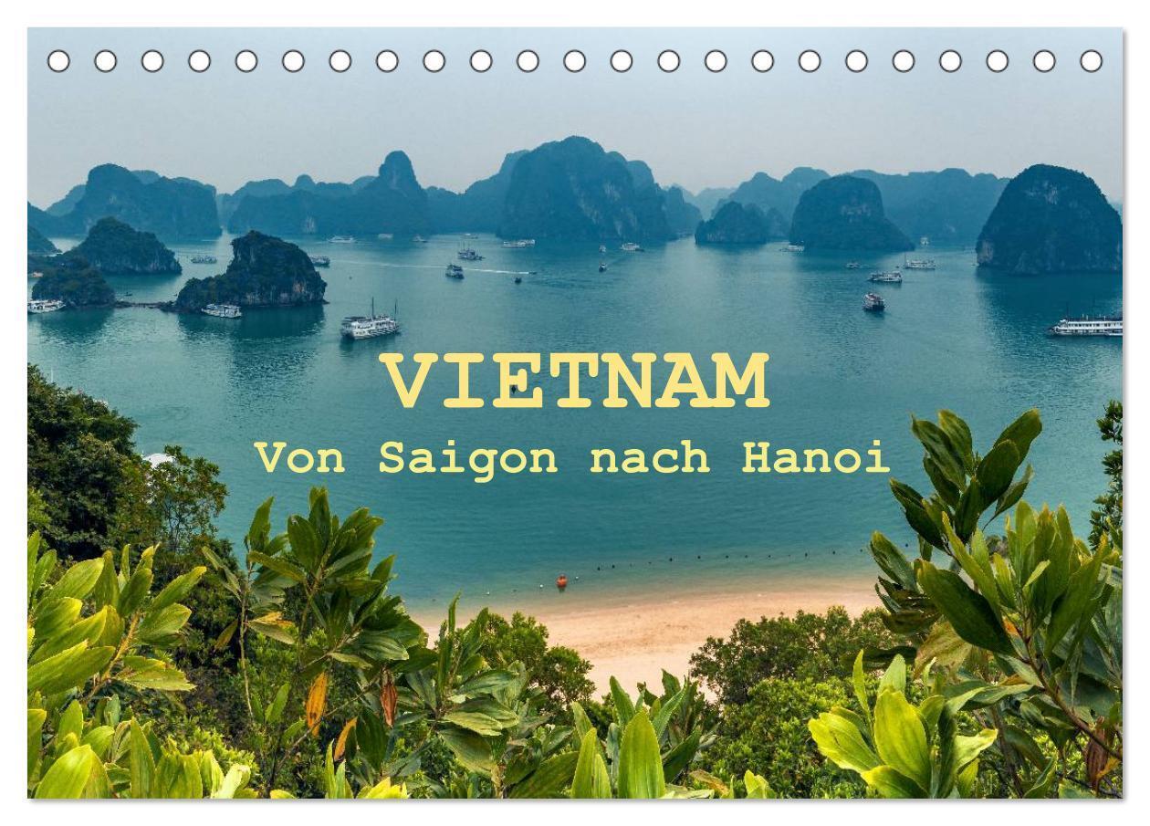 Cover: 9783383335549 | VIETNAM - Von Saigon nach Hanoi (Tischkalender 2024 DIN A5 quer),...