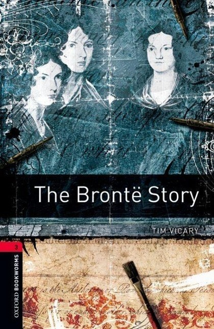 Cover: 9780194791090 | The Brontë Story | Tim Vicary | Taschenbuch | 69 S. | Englisch | 2008