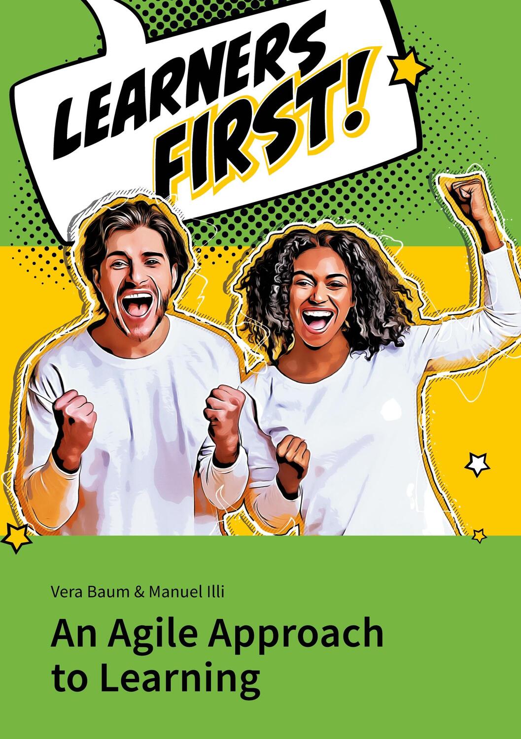 Cover: 9783755731528 | Learners First. An Agile Approach to Learning | DE | Vera Baum (u. a.)