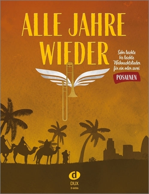 Cover: 9783868493641 | Alle Jahre wieder - Posaune | Uwe Sieblitz | 2020 | Edition Dux
