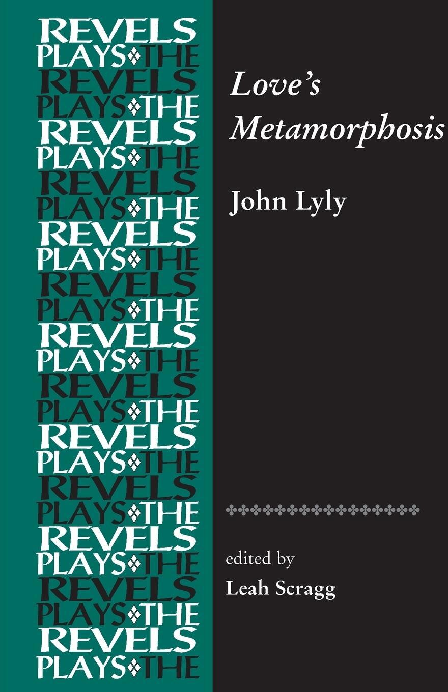 Cover: 9780719072475 | Love's Metamorphosis | John Lyly | Leah Scragg | Taschenbuch | 2015