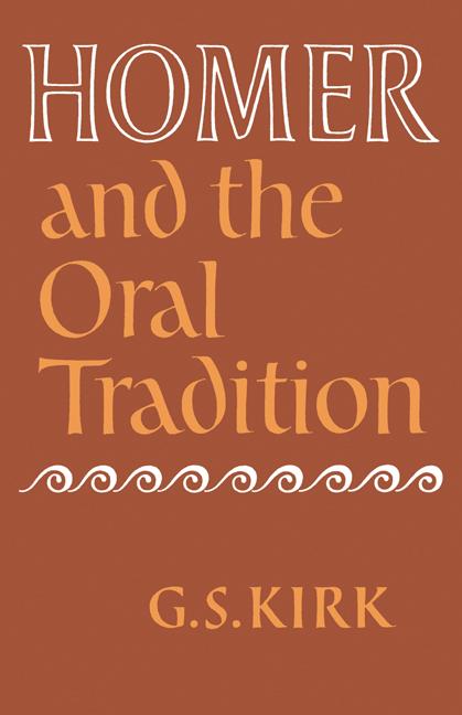 Cover: 9780521136716 | Homer and the Oral Tradition | G. S. Kirk (u. a.) | Taschenbuch | 2010