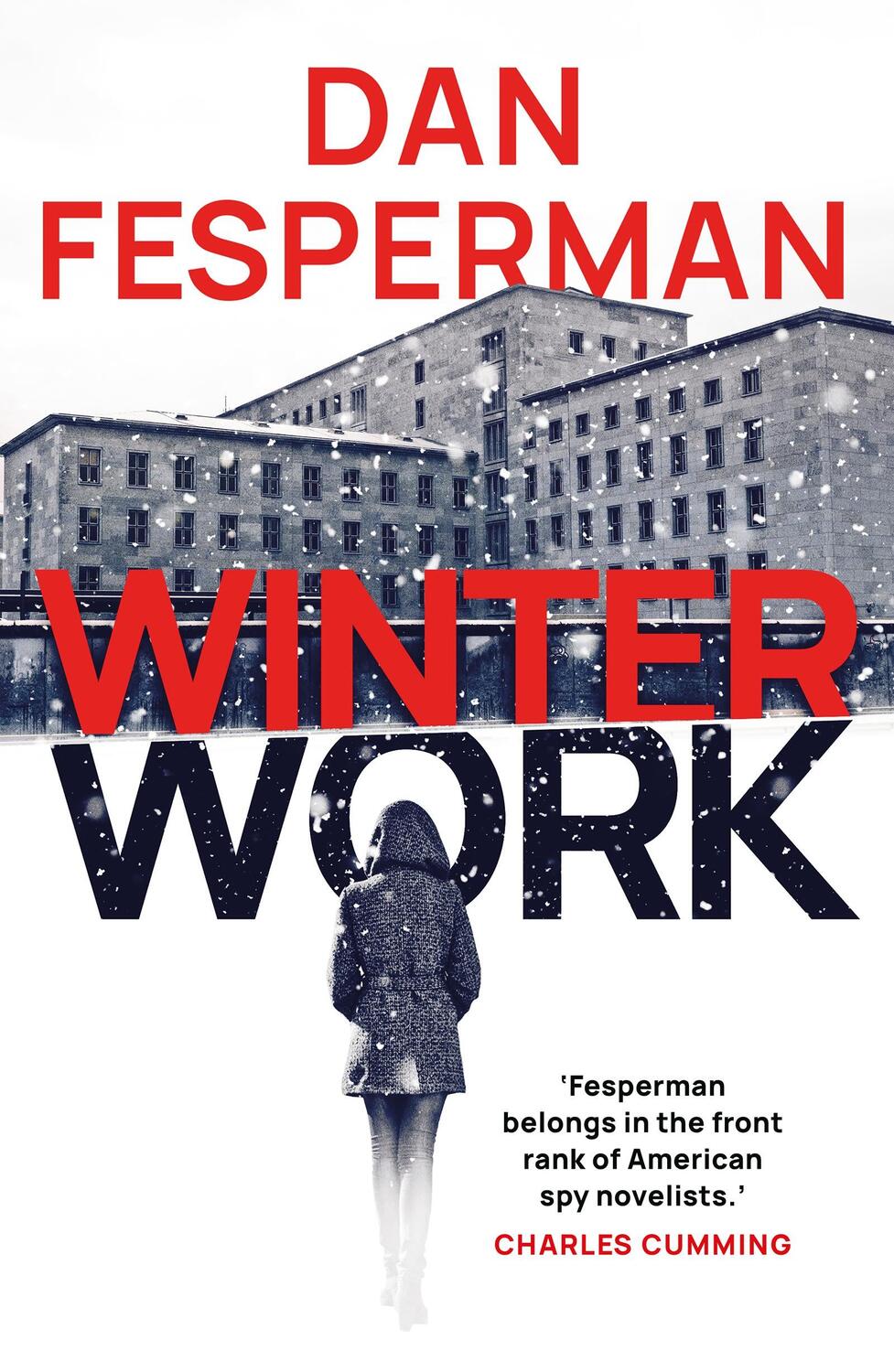 Cover: 9781804540572 | Winter Work | Dan Fesperman | Taschenbuch | 344 S. | Englisch | 2023