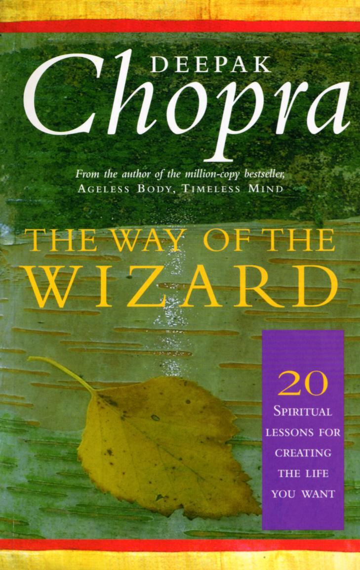 Cover: 9780712608787 | The Way Of The Wizard | 20 Lessons for Living a Magical Life | Chopra