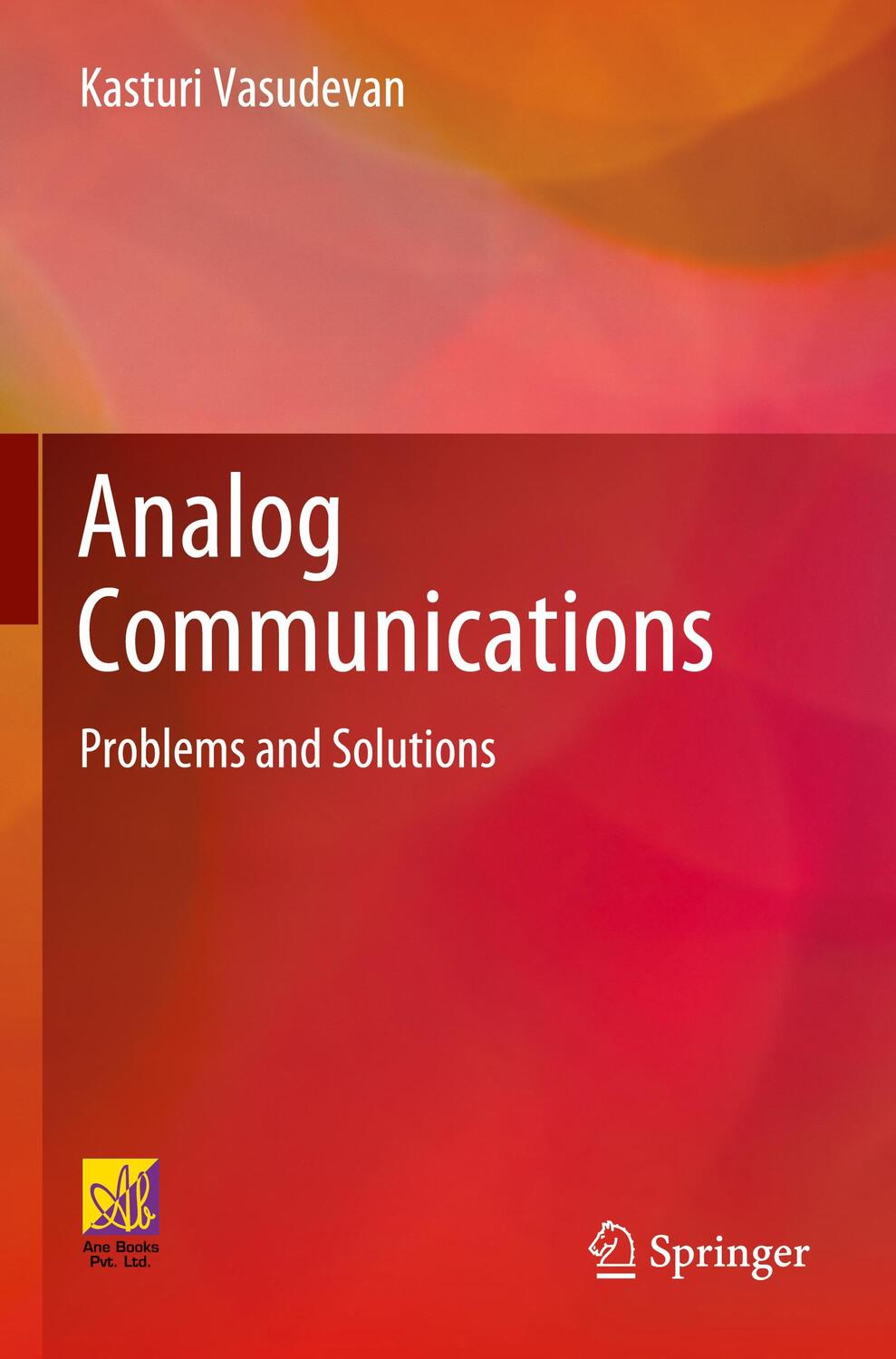 Cover: 9783030503390 | Analog Communications | Problems and Solutions | Kasturi Vasudevan
