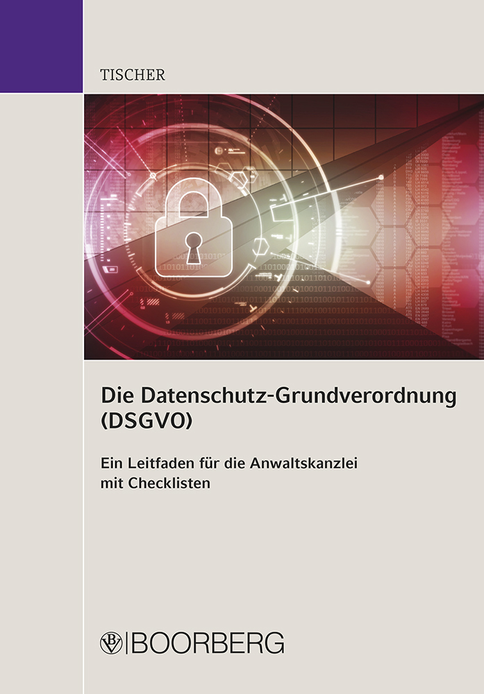 Cover: 9783415063013 | Die Datenschutz-Grundverordnung (DSGVO); . | Christiane Tischer | Buch