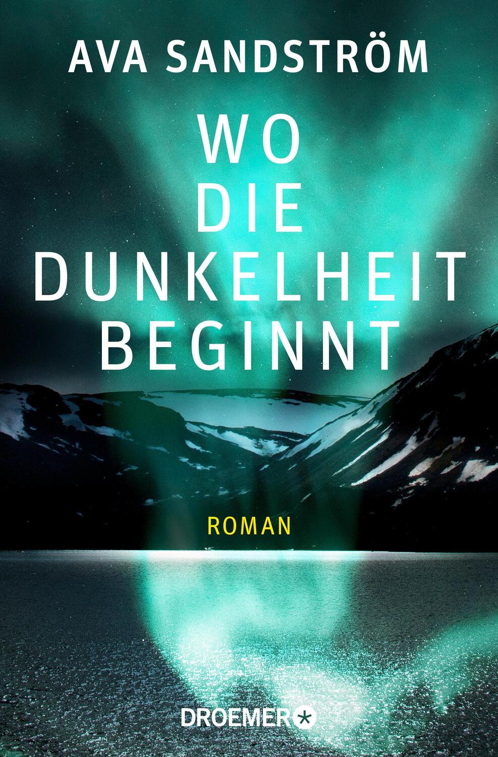 Cover: 9783426305911 | Wo die Dunkelheit beginnt | Roman | Ava Sandström | Taschenbuch | 2022