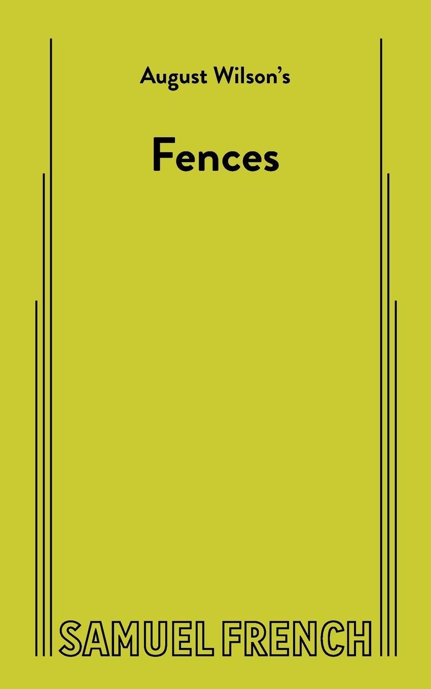 Cover: 9780573619052 | Fences | August Wilson | Taschenbuch | Kartoniert / Broschiert | 2010