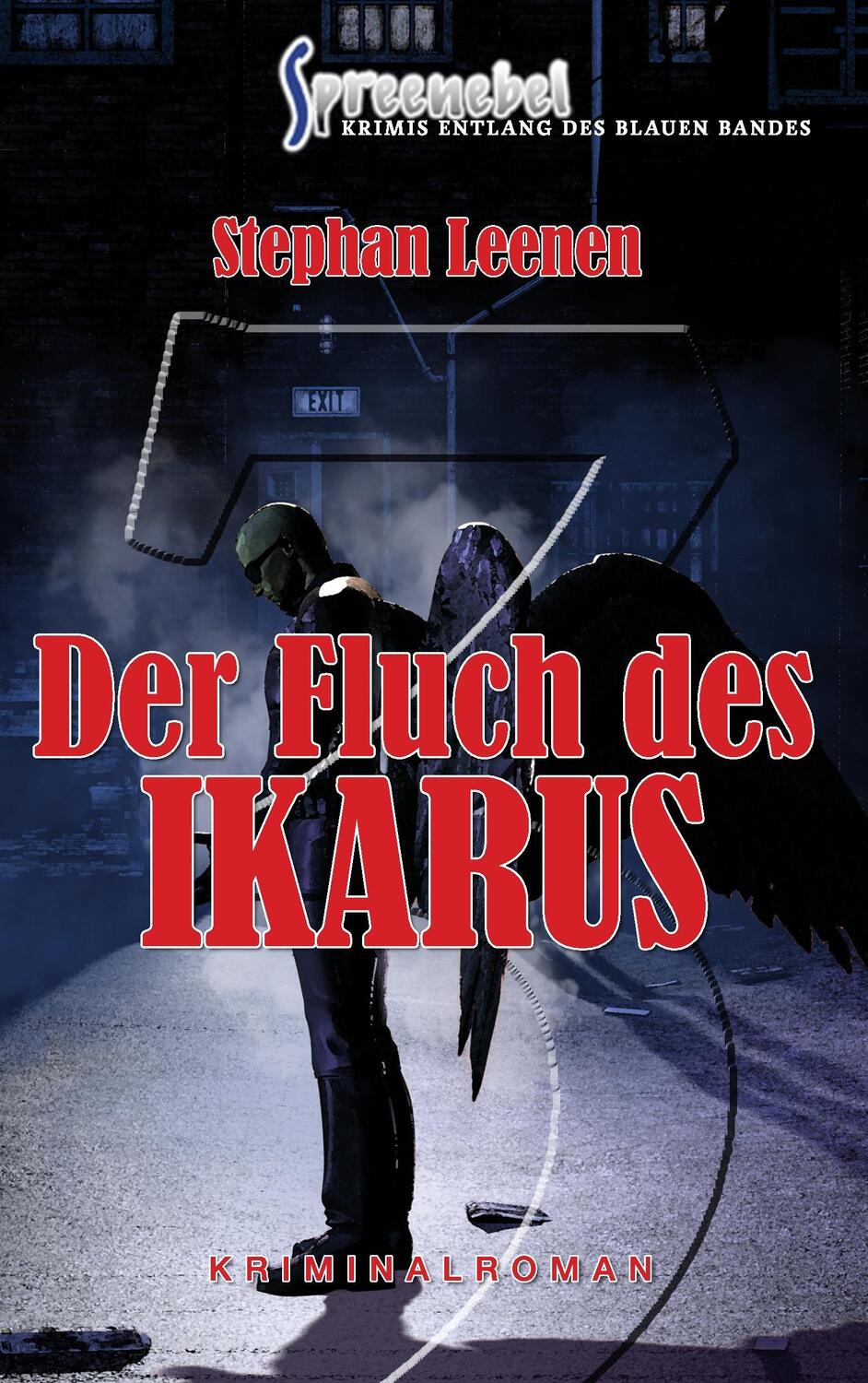 Cover: 9783744836999 | Der Fluch des Ikarus | Stephan Leenen | Taschenbuch | Paperback | 2017