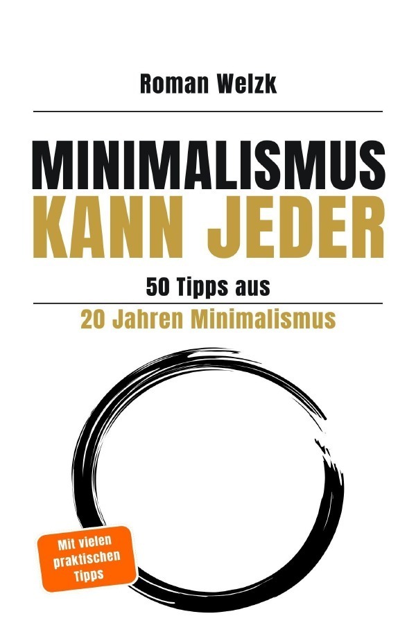 Cover: 9783818765873 | Minimalismus kann jeder - 50 Tipps aus 20 Jahren Minimalismus - 2....