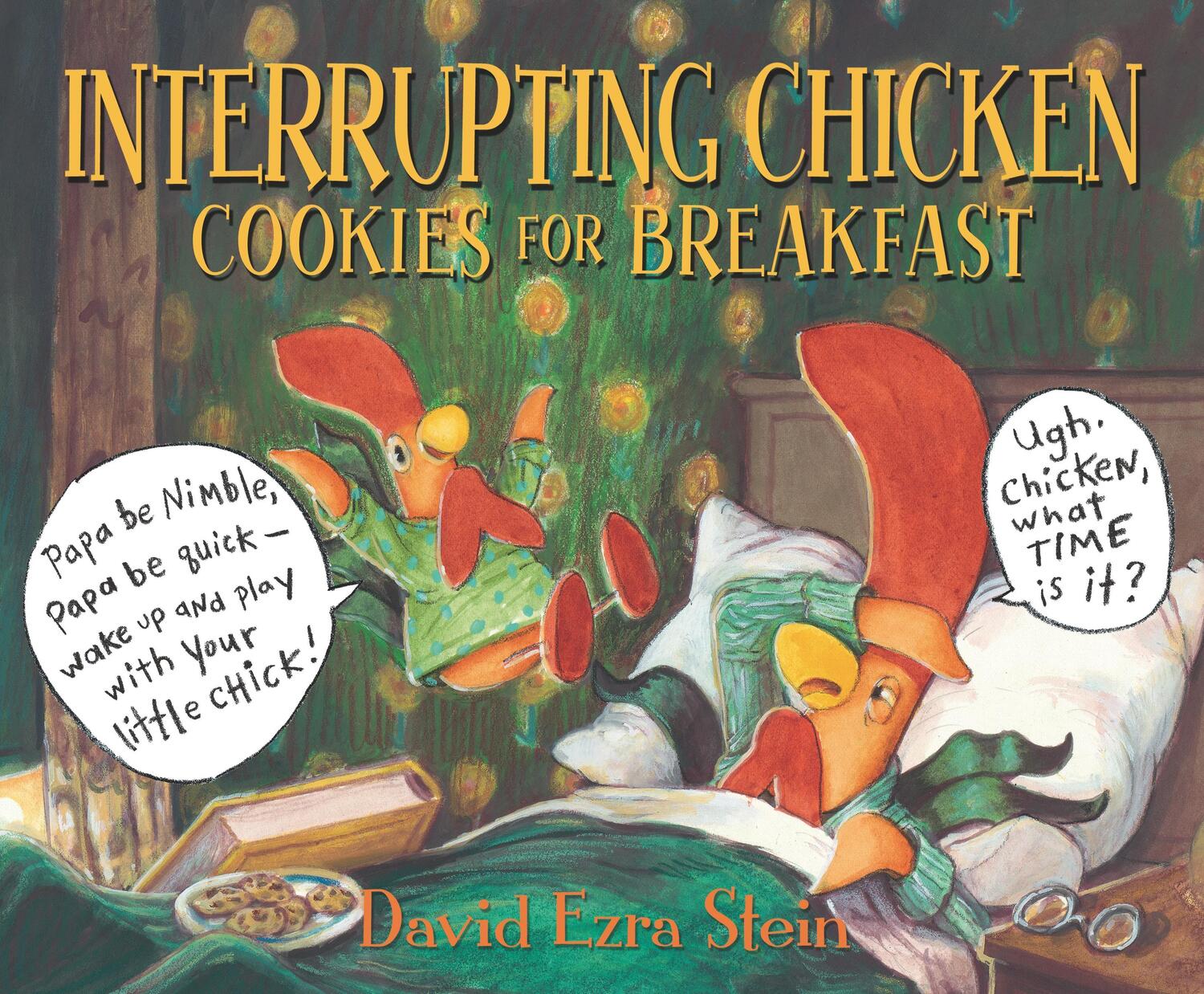 Cover: 9781406399806 | Interrupting Chicken: Cookies for Breakfast | David Ezra Stein | Buch