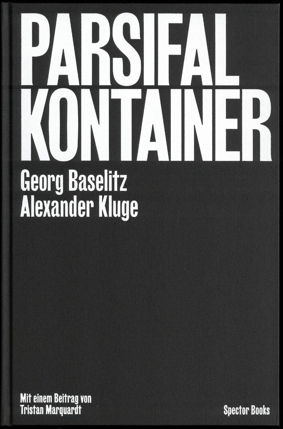 Cover: 9783959053655 | Parsifal Kontainer | Alexander Kluge (u. a.) | Buch | 180 S. | Deutsch