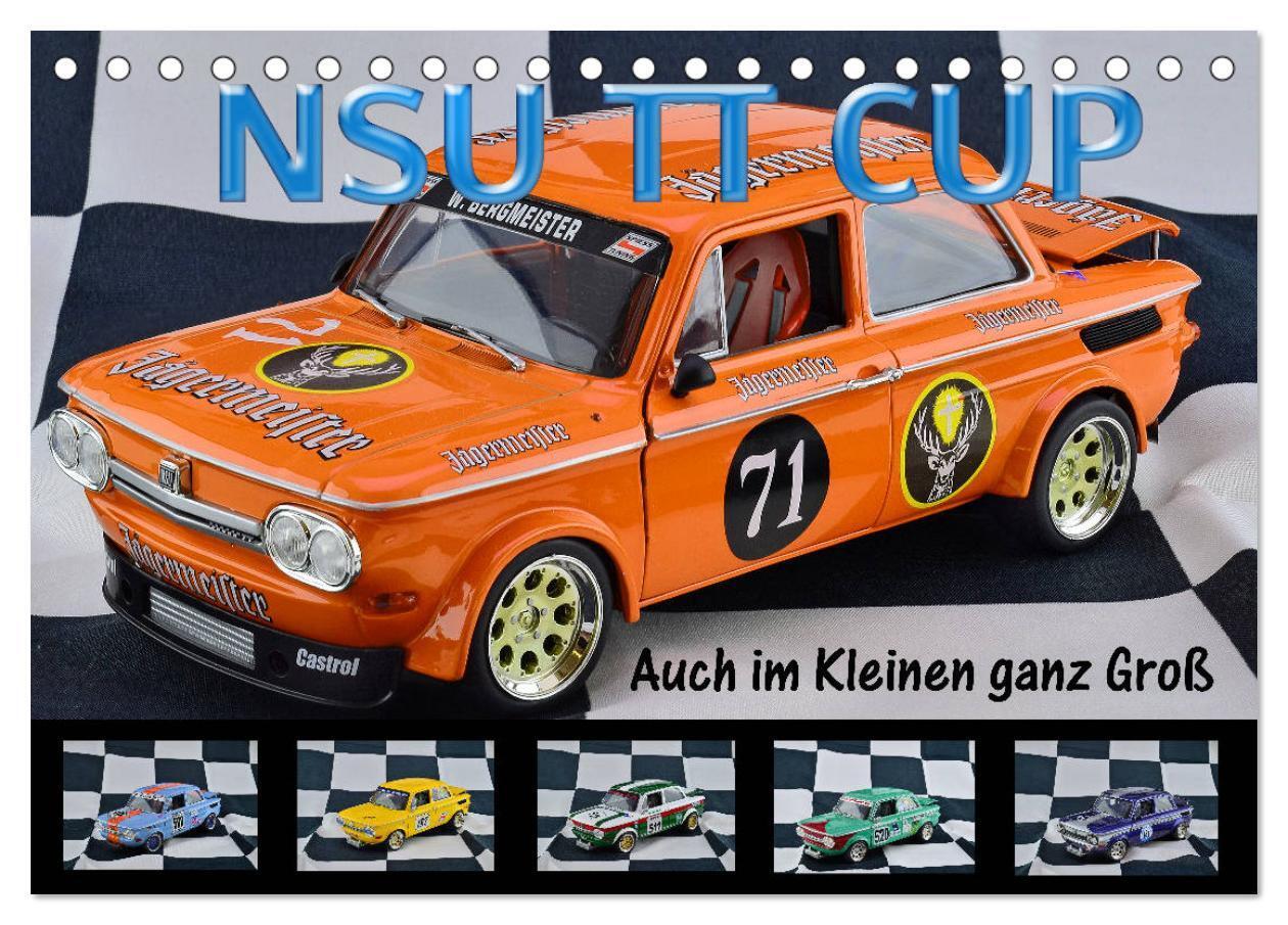 Cover: 9783435158843 | NSU TT CUP Auch im Kleinen ganz Groß (Tischkalender 2025 DIN A5...