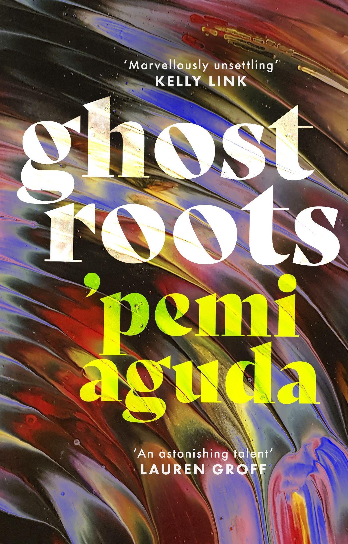 Cover: 9780349018232 | Ghostroots | 'Pemi Aguda | Taschenbuch | Englisch | 2024